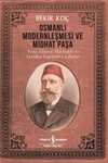 Osmanlı Modernleşmesi ve Midhat Paşa