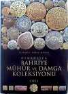 Osmanlıca Bahriye Mühür ve Damga Koleksiyonu (2 Cilt)