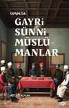 Osmanlı'da Gayrisünni Müslümanlar & Nusayrilere Yönelik Misyoner ve Devlet Algıları