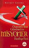 Osmanlıdan Günümüze Misyoner Faaliyetleri