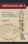 Osmanlılar 1 & Devlet-Bürokrasi-Teşkilat-Diplomatika
