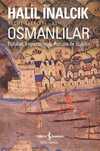 Osmanlılar & Fütuhat, İmparatorluk, Avrupa İle İlişkiler
