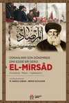 Osmanlının Son Döneminde Dinî-Edebî Bir Dergi