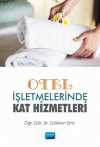 Otel İşletmelerinde Kat Hizmetleri