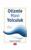 Otizmle Mavi Yolculuk