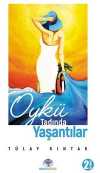 Öykü Tadında Yaşantılar