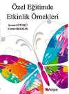 Özel Eğitimde Etkinlik Örnekleri
