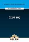 Özgü Suç İstanbul Ceza Hukuku ve Kriminoloji Arşivi