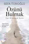 Özünü Bulmak