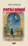 PATİLİ NİNNİ: GECE'NİN HİKAYESİ