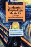 Pandeminin Düşürdüğü Maskeler & COVID-19 Salgınının Muhasebesi