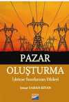 Pazar Oluşturma & İşletme Sınırlarının Etkileri