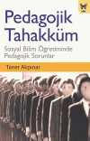 Pedagojik Tahakküm & Sosyal Bilim Öğretiminde Pedagojik Sorunlar