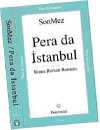 Pera da İstanbul (Cep Boy 11-18,5)