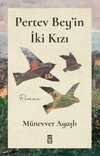 Pertev Bey'in İki Kızı