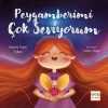 Peygamberimi Çok Seviyorum