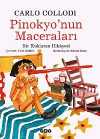 Pinokyo'nun Maceraları  / Bir Kuklanın Hikayesi