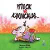 Pıtırcık ve Karıncalar