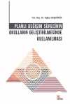 Planlı Değişim Sürecinin Okulların Geliştirilmesinde Kullanılması