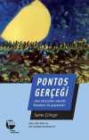 Pontos Gerçeği & 1914-1923 Yılları Arasında  Karadeniz'de Yaşananlar