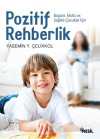 Pozitif Rehberlik & Başarılı, Mutlu ve Sağlıklı Çocuklar İçin