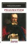 Pragmatizm: Bazı Eski Düşünme Biçimleri İçin Yeni Bir İsim