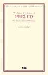 Prelüd & Bir Şairin Zihinsel Gelişimi