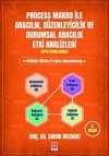 Process Makro ile Aracılık, Düzenleyicilik ve Durumsal Aracılık Etki Analizleri (Spss Uygulamalı)