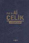 Prof. Dr. Ali Çelik Armağanı