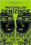 Protohaller Denizinde