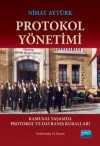 Protokol Yönetimi & Kamusal Yaşamda Protokol ve Davranış Kuralları