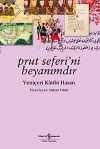 Prut Seferi'ni Beyanımdır