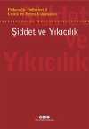 Psikanaliz Defterleri 6 / Çocuk ve Ergen Çalışmaları / Şiddet ve Yıkıcılık