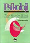 Psikoloji (Zihin Süreçleri Bilimi)