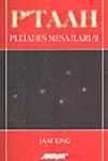 P'taah / Pleiades Mesajları-2