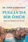 Puglia'da Bir Ömür