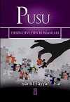 Pusu & Derin Devletin Kurbanları