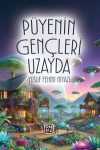 Püyenin Gençleri Uzayda