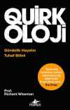 Quirkoloji & Gündelik Hayatın Tuhaf Bilimi