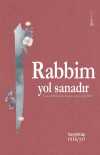 Rabbim Yol Sanadır