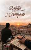 Rafığa Mektuplar