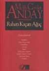 Rahatı Kaçan Ağaç (Toplu Şiirleri 1)