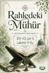 Rahledeki Mühür & Bir Muhafızın Gönül İnşası
