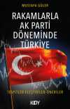 Rakamlarla Ak Parti Döneminde Türkiye