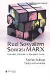 Reel Sosyalizm Sonrası Marx & Yoksulluk, Yolsuzluk ve Bayağılık Üzerine