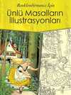 Renklendirmeniz İçin Ünlü Masalların İllüstrasyonları