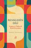Renklerin Dili Arapça ve Türkçede Renk Deyimleri