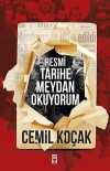 Resmi Tarihe Meydan Okuyorum