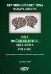 Retorik-Hitabet-İkna Sanatlarında Dili Doğru ve Etkili Kullanma Yolları