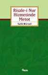 Risale-i Nur Hizmetinde Metod